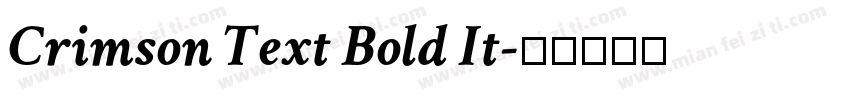 Crimson Text Bold It字体转换